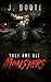 They Are All Monsters (The Monsters series.)