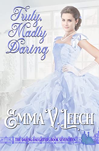 Truly, Madly, Daring (Daring Daughters, #17)