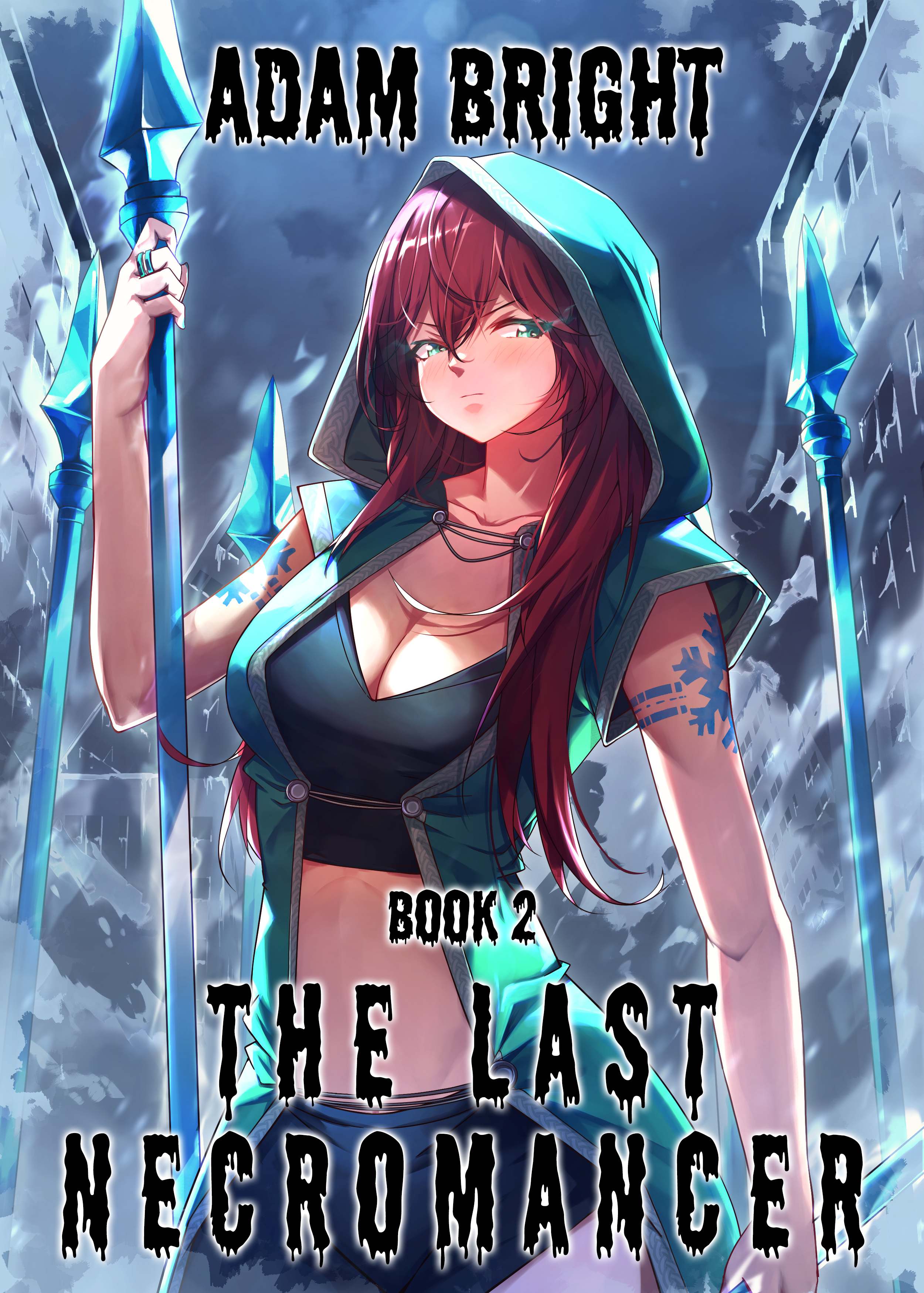 The Last Necromancer Book 2