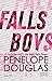Falls Boys (Hellbent #1)