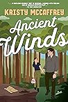 Ancient Winds by Kristy McCaffrey Ancient Winds by Kristy McCaffrey