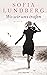 Wo wir uns trafen by Sofia Lundberg