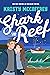 Shark Reef (The Pathway Ser...