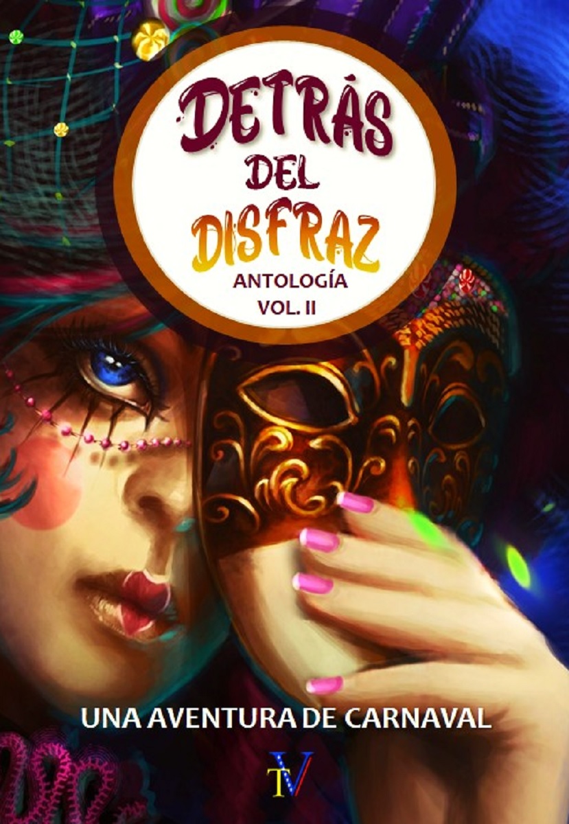 Detrás del disfraz: Volumen II