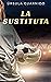 La sustituta (Spanish Edition)