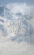 The Light Between Stars