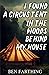 I Found a Circus Tent in the Woods Behind My House: a Novella (I Found Horror)