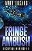 Fringe Ambush (Deception Wa...