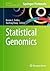 Statistical Genomics (Methods in Molecular Biology, 2629)