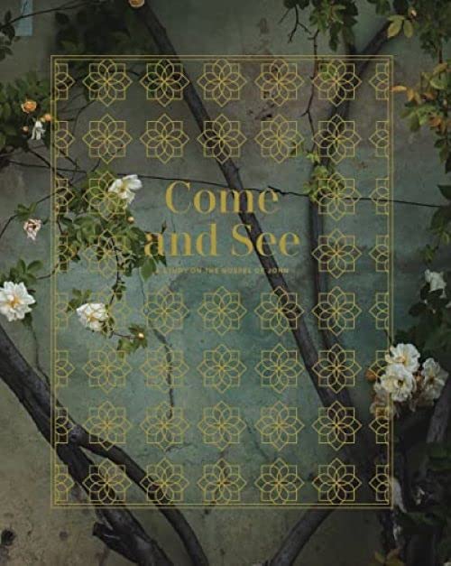 Come and See: A Study on the Gospel of John (Paperback)