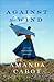 Against the Wind (Secrets o...