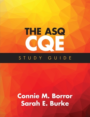 The ASQ CQE Study Guide (Ring-bound)