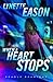When a Heart Stops (Deadly Reunions, #2)
