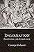 Incarnation: Doctrine and S...