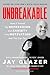 Unbreakable: How I Turned My Depression and Anxiety into Motivation and You Can Too