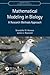 Mathematical Modeling in Biology by Shandelle M. Henson