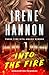 Into the Fire by Irene Hannon