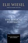 Five Biblical Portraits Five Biblical Portraits