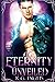 Eternity Unveiled (Eternal ...