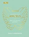 The Essential Book of Angels by Emily Anderson