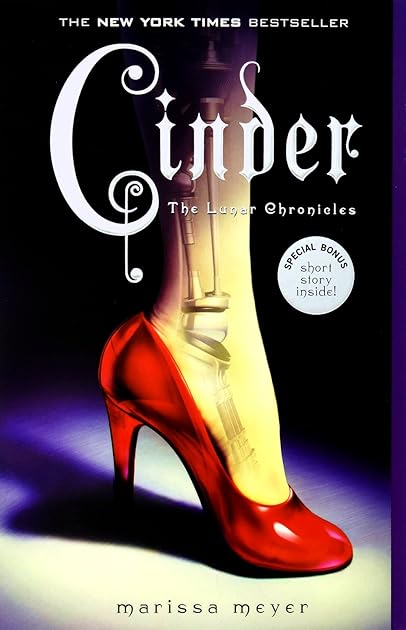 Cinder (The Lunar Chronicles, #1)