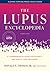 The Lupus Encyclopedia by Donald E Thomas