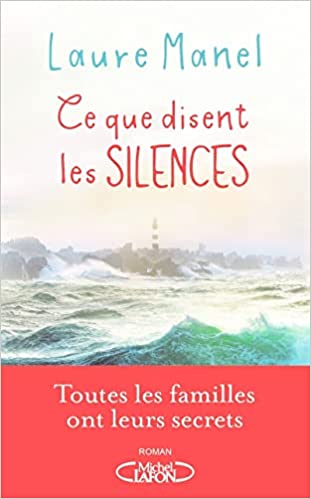 Ce que disent les silences (Kindle Edition)