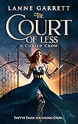 The Court of Less