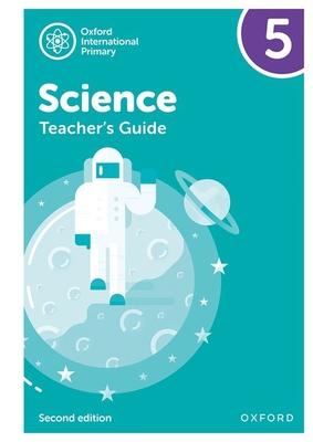 NEW Oxford International Primary Science: Teacher's Guide 5 (Second Edition)