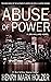 Abuse of Power (Jon Willard...