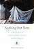 Nothing But Nets: A Biography of Global Health Science and Its Objects