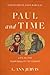 Paul and Time: Life in the ...