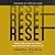 Reset: Powerful Habits to Own Your Thoughts, Understand Your Feelings, and Change Your Life