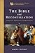 The Bible and Reconciliation (A Catholic Biblical Theology of the Sacraments): Confession, Repentance, and Restoration