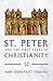St. Peter and the First Years of Christianity