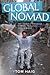 Global Nomad: My Travels Th...