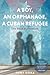 A Boy, an Orphanage, a Cuba...