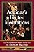 Aquinas's Lenten Meditations: 40 Days With the Angelic Doctor