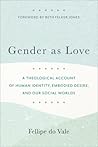 Gender as Love: A...