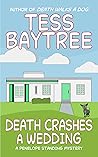 Death Crashes a Wedding (Penelope Standing Mysteries, #4)