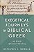 Exegetical Journeys in Bibl...