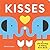 Kisses: A Lift-the-Flap & S...