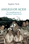 Angels of Aceh: The compelling story of Operation Tsunami Assist
