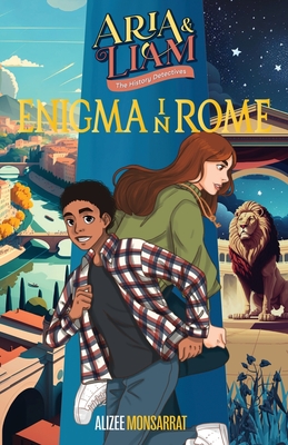 Aria & Liam: Enigma in Rome: A historical adventure book for children and teens aged 10-14