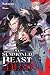 My Summoned Beast Is Dead (Light Novel), Vol. 1