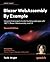 Blazor WebAssembly By Example: Use practical projects to start building web apps with .NET 7, Blazor WebAssembly, and C#, 2nd Edition