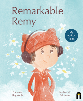 (Read) Remarkable Remy By : (M