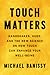 Touch Matters: Handshakes, ...