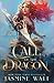 Call of the Dragon (Dragon Riders of Elantia, #1)