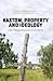 Kastom, property and ideology: Land transformations in Melanesia (State, Society and Governance in Melanesia)